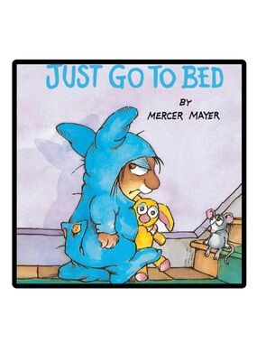 BUNDLE & SAVE🎉 Little Critter Just Go to Bed by Mercer Mayer Board Book